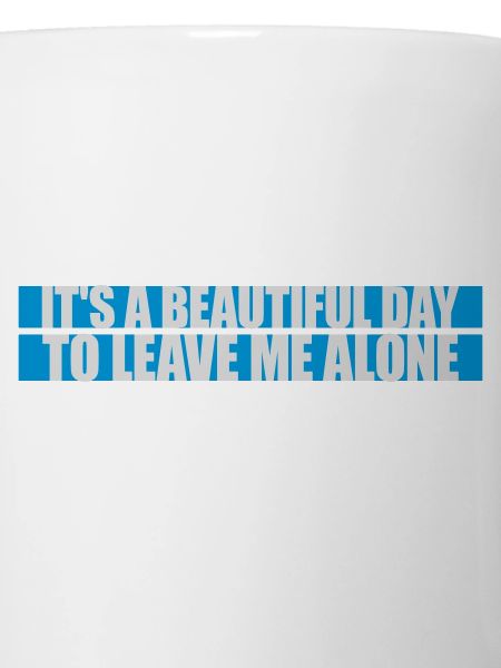 leave me alone day