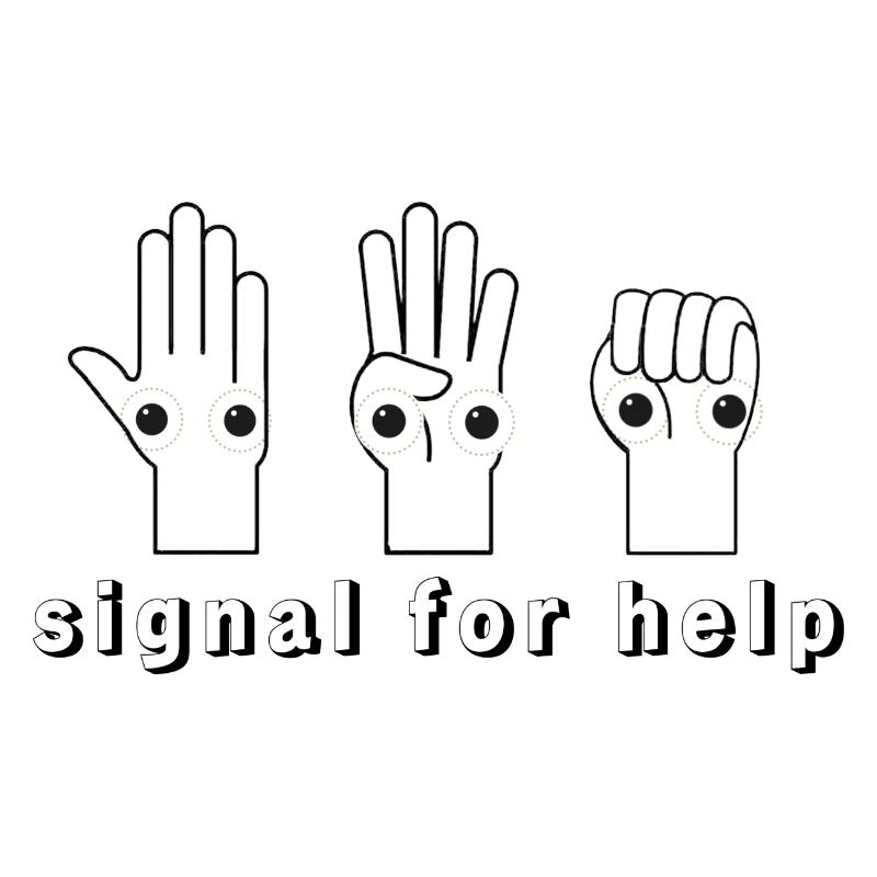 Signal for help,help,hands, sign