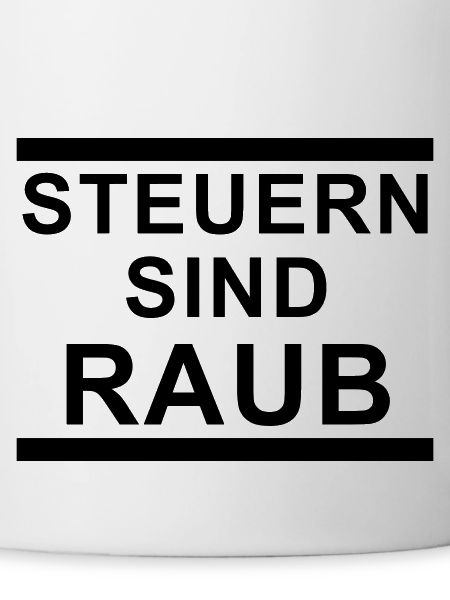 Steuern sind raub
