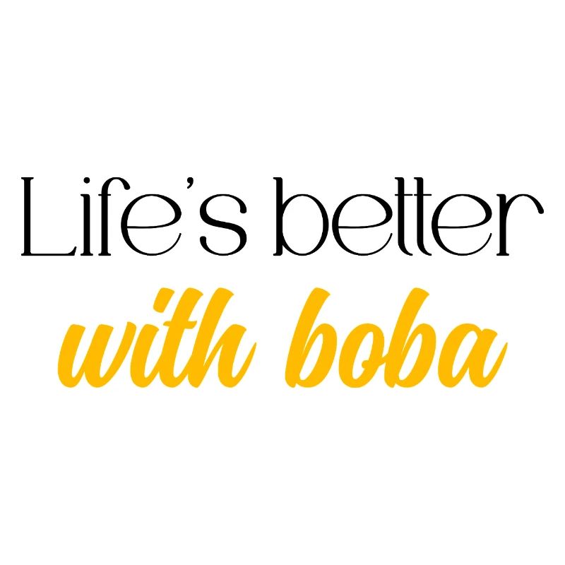 Das Leben ist besser mit Boba Tea Happy Bubble Drink