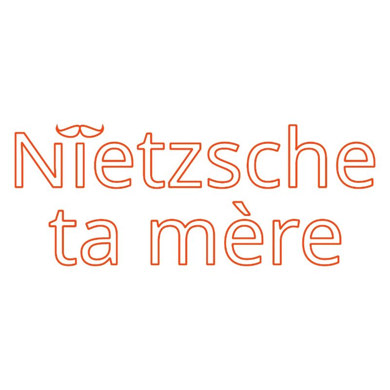 Nietzsche ta mère Orange Contour