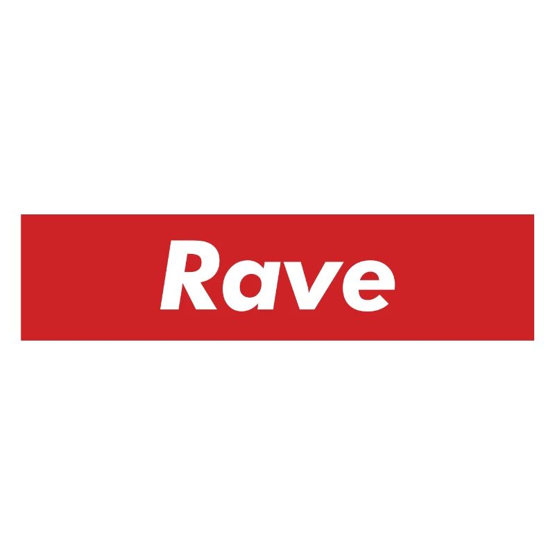 rave