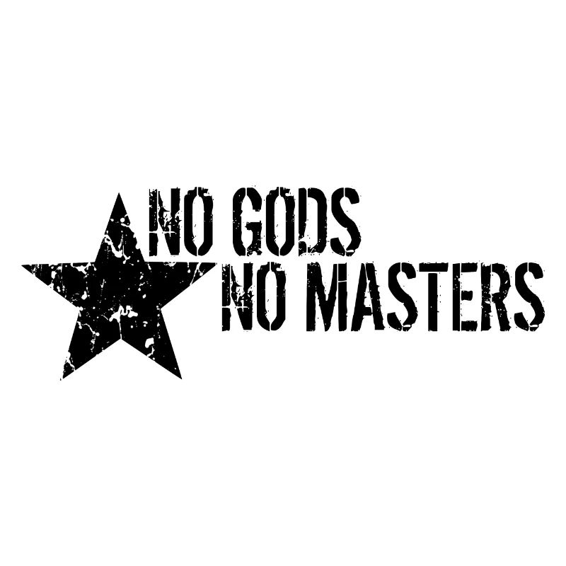 No Gods No Masters
