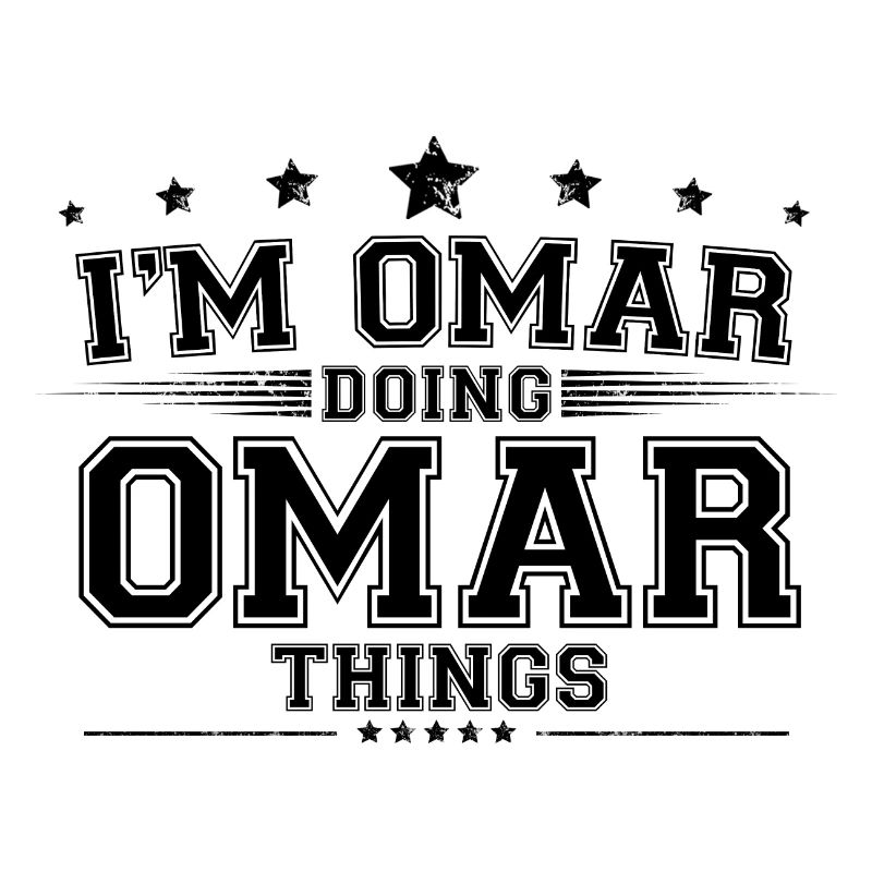 i’m Omar doing Omar things