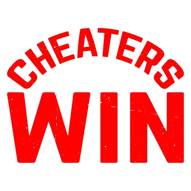 Cheaters Never Win 16