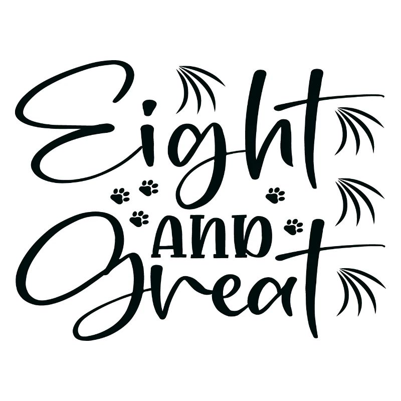 Eight and Great
