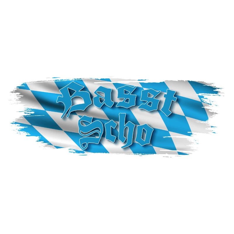 Basst scho