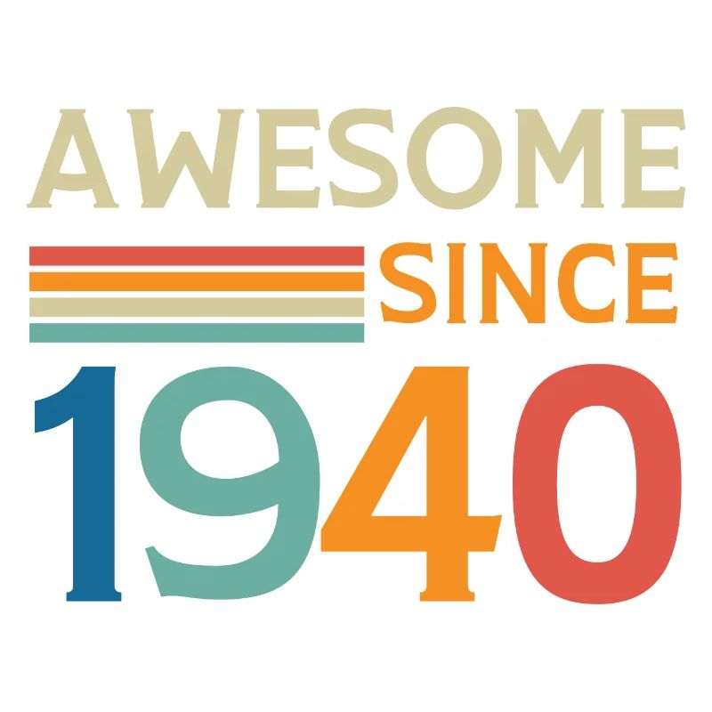 Awesome since 1940