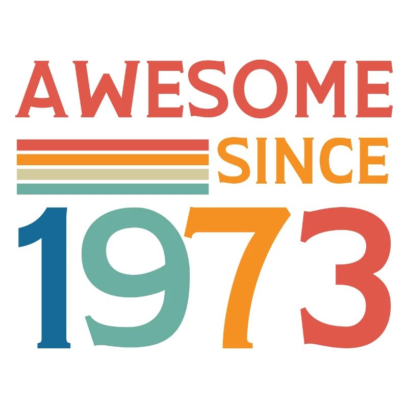 Awesome since 1973