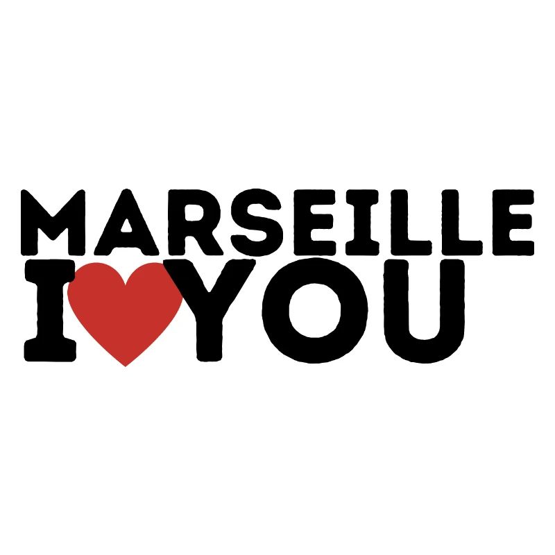 Marseille je t'aime