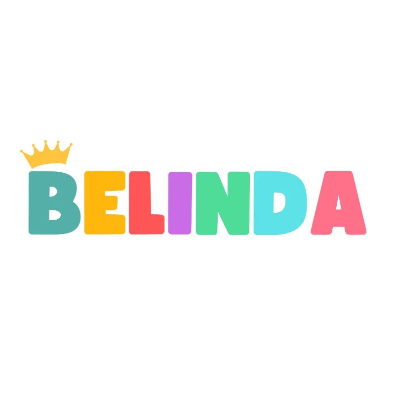 Belinda! Customizable