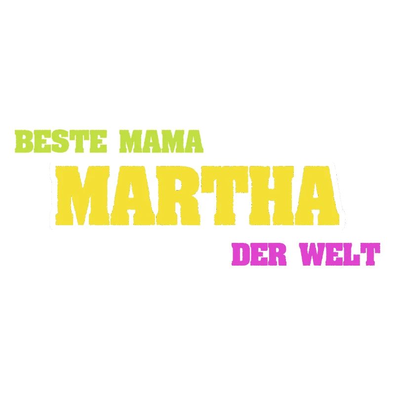Muttertag Martha