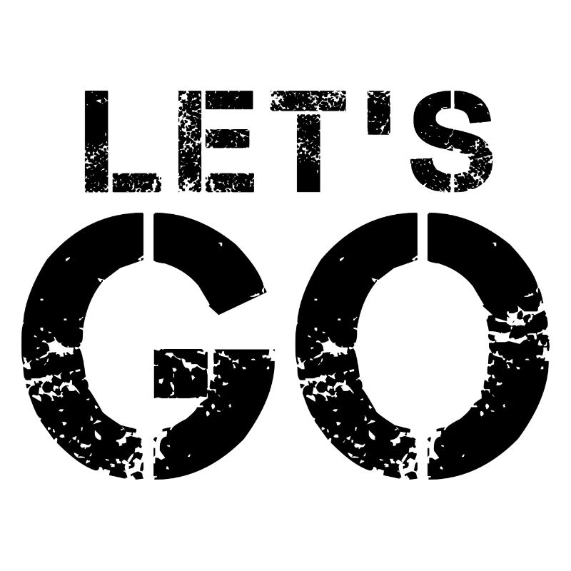 Let's go