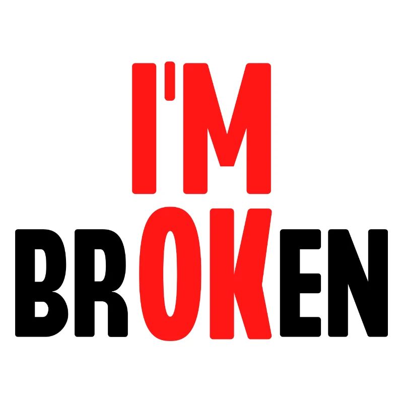 I'm Broken
