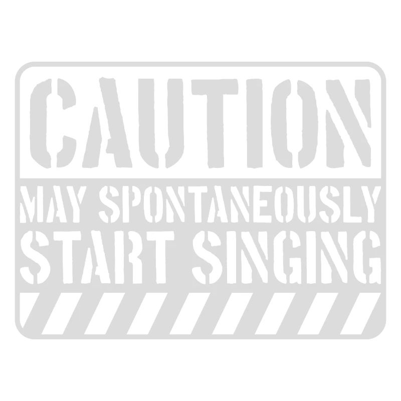 may spontaneously start singing
