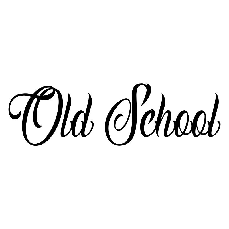 old school