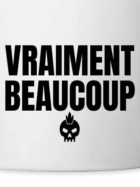 vraiment beaucoup