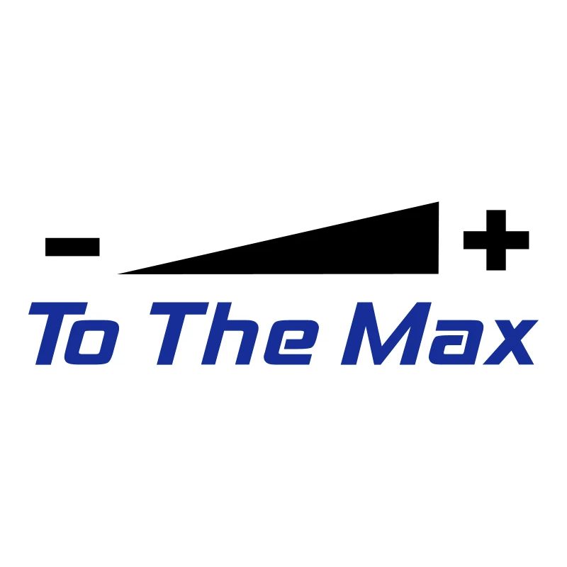 To The Max