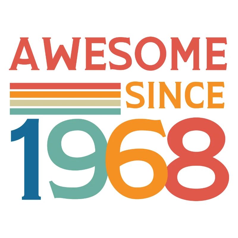 Awesome since 1968