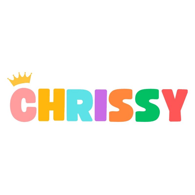 Chrissy! Customizable