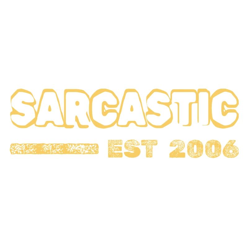 Sarcastique 2006