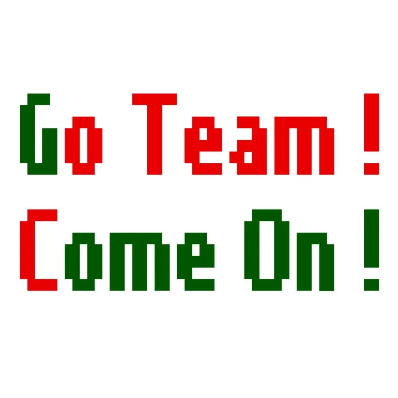 Go Team !