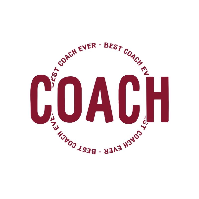 Best Coach Ever - Trainer - Training