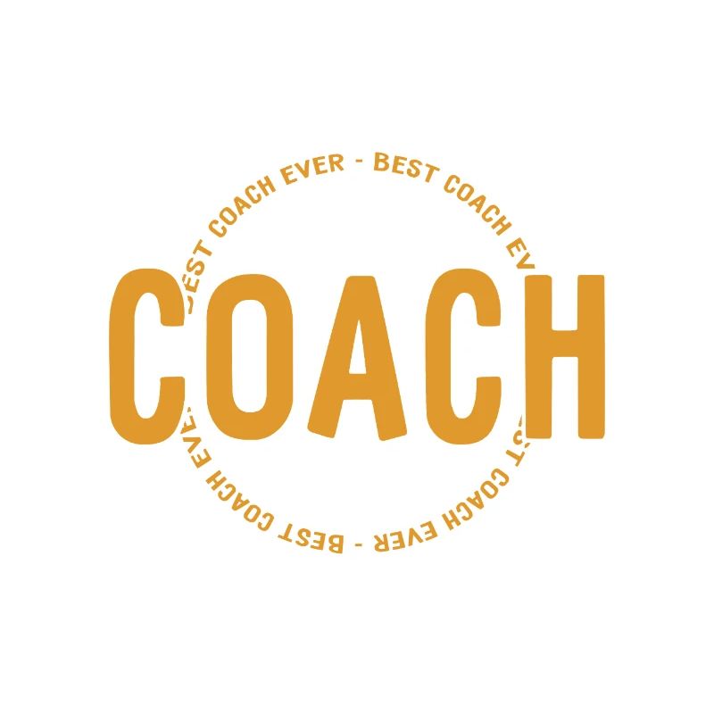Best Coach Ever - Trainer - Training