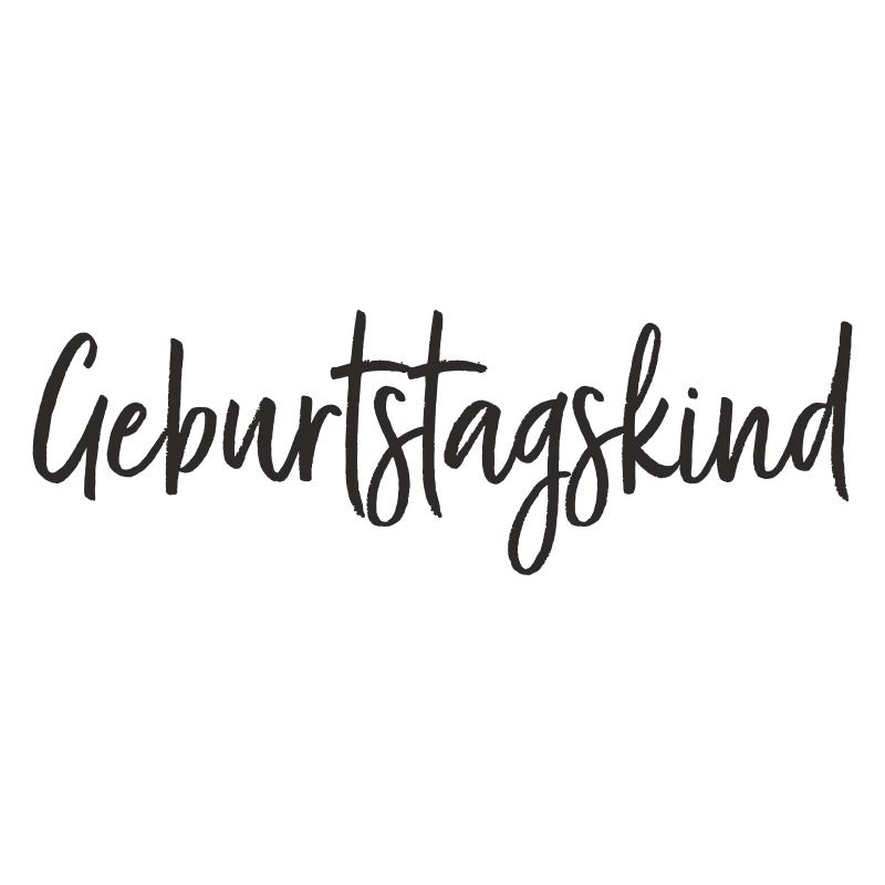 Geburtstagskind – Textdesign