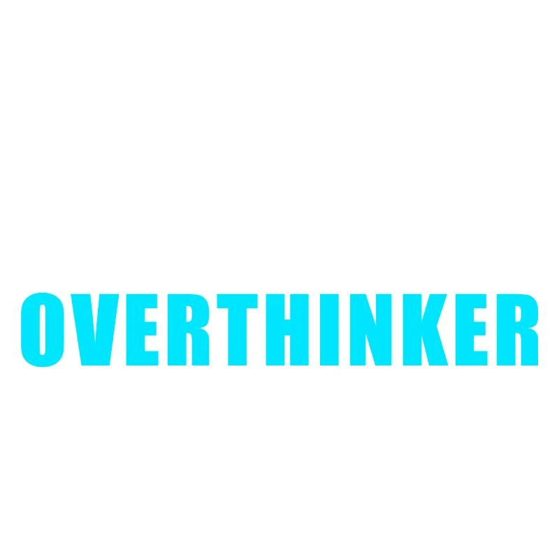 Overthinking Shirt - Professional Overthinker