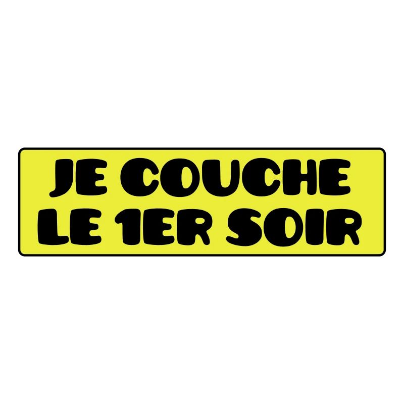 Je Couche le 1er Soir