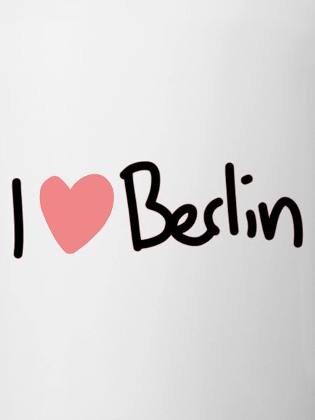 I love Berlin