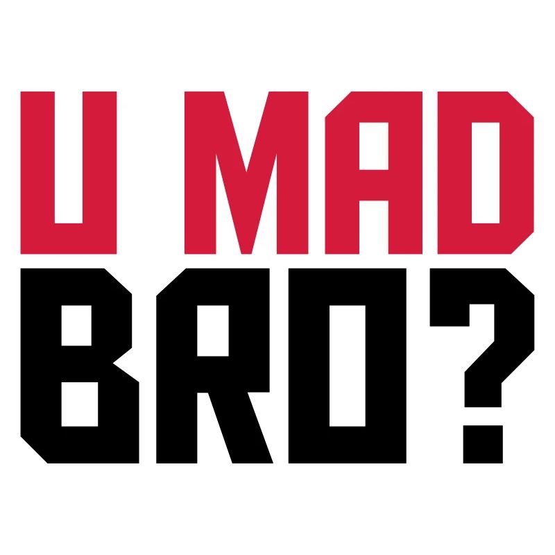 Cool U fou Bro texte Design