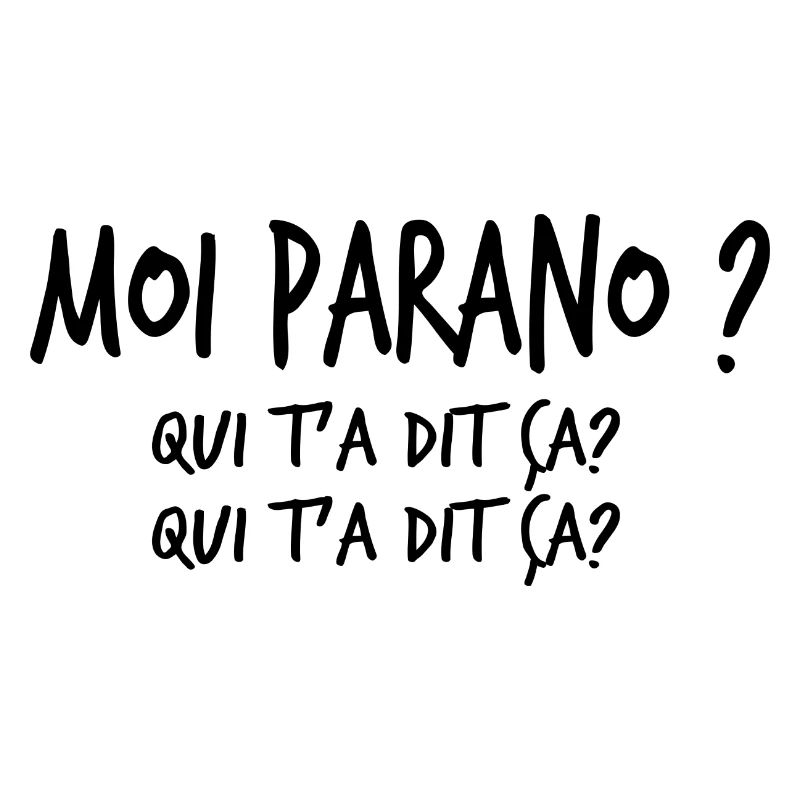 moi parano