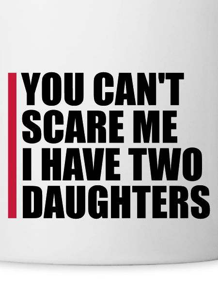 I have two daughters