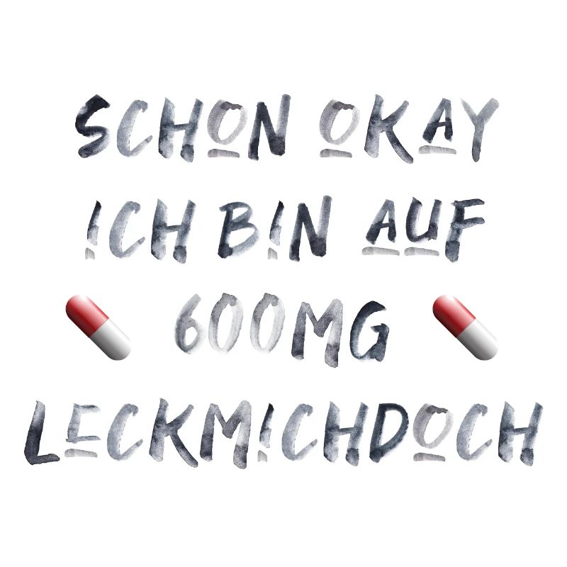Büro lustiger Spruch Laune Geschenkidee Medikament
