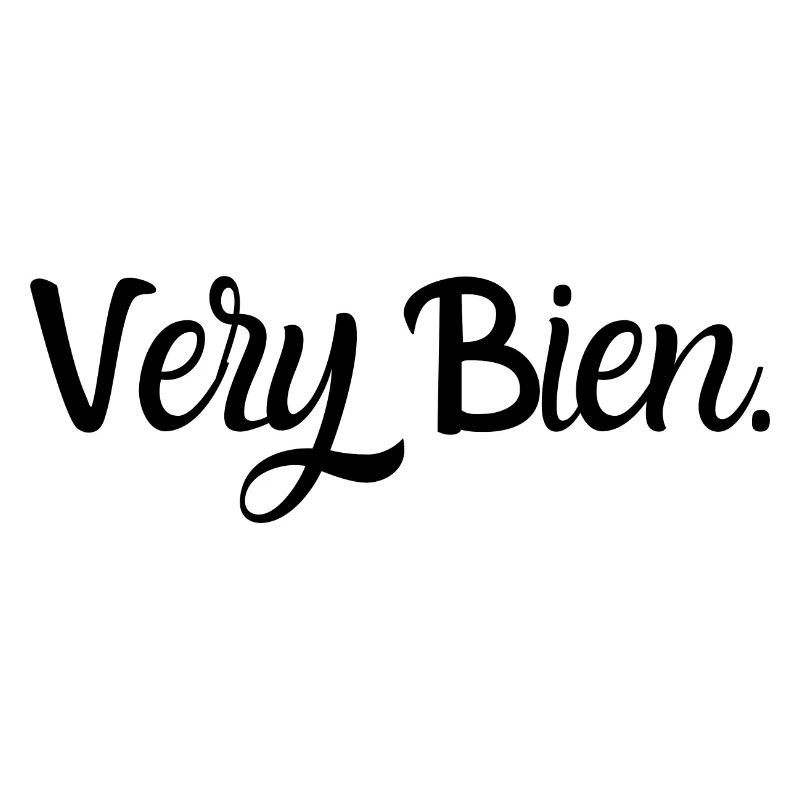 very bien