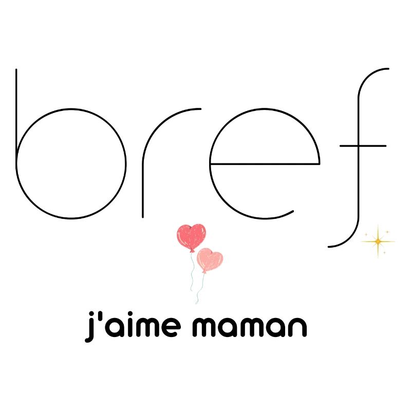 BREF-Jaime maman