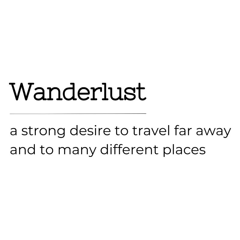 Wander-lust