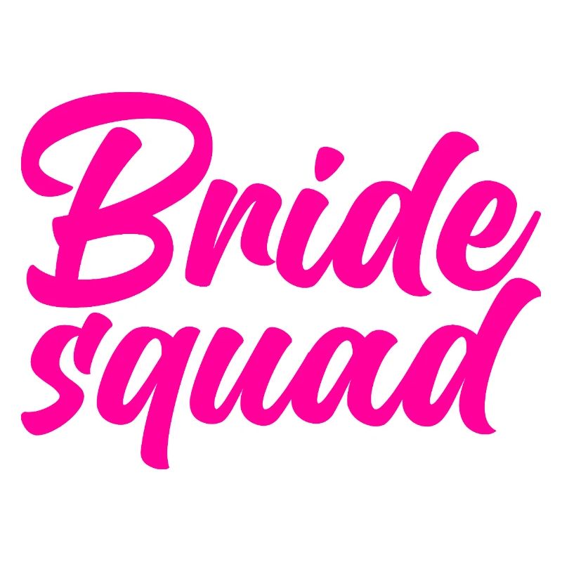 Bride Squad Team Bride Bachelorette Party Wedding