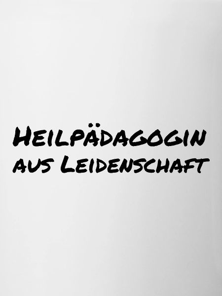 Heilpädagogin aus Leidenschaft Geschenk