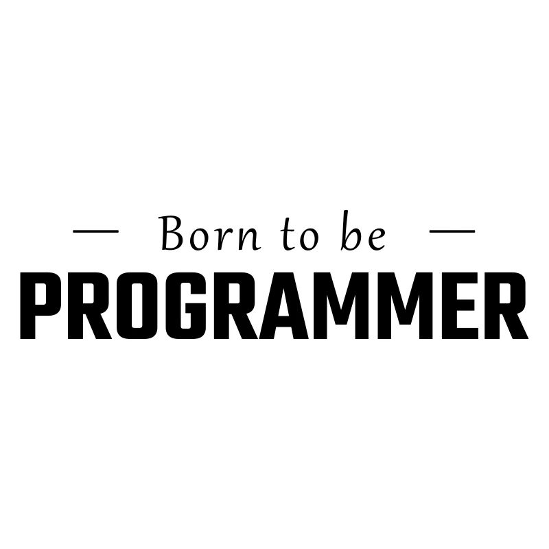 Né pour être PROGRAMMATEUR