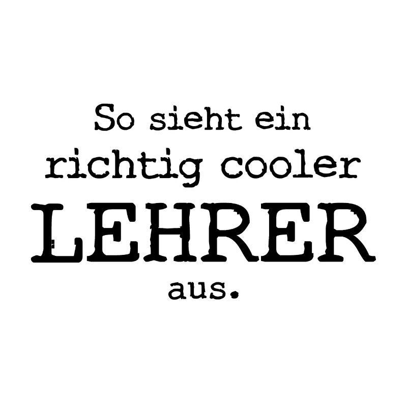 So sieht ein richtig cooler Lehrer aus