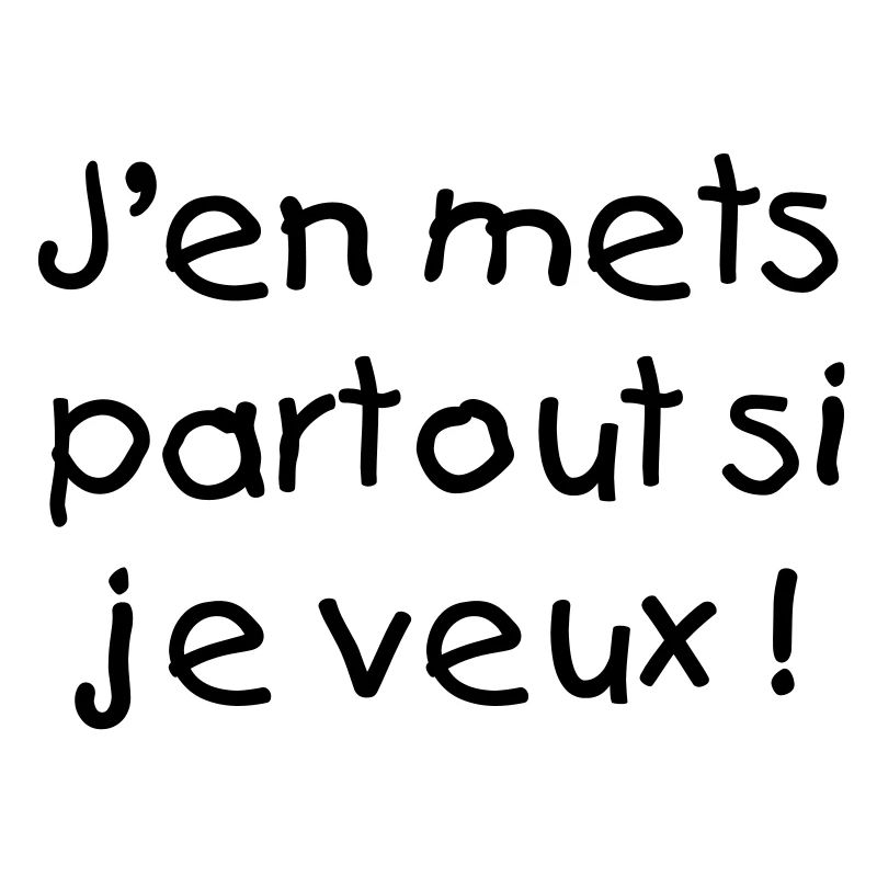 Je m'en mets partout