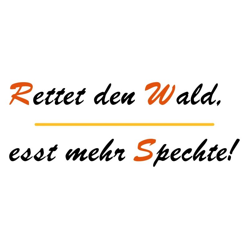 Rettet den Wald - esst mehr Spechte