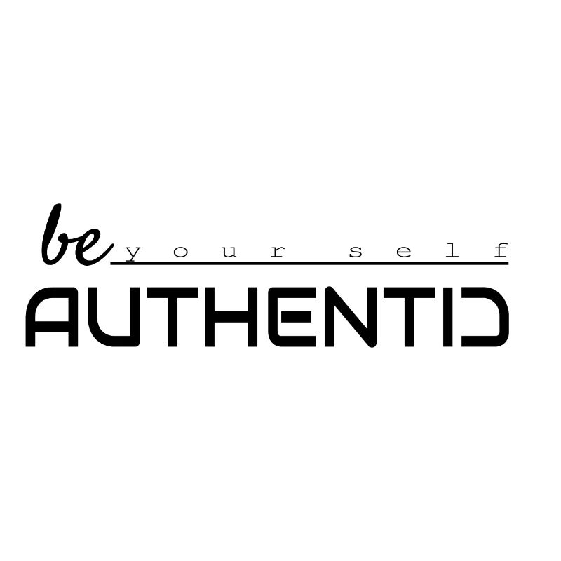 Be yourself, be authentic