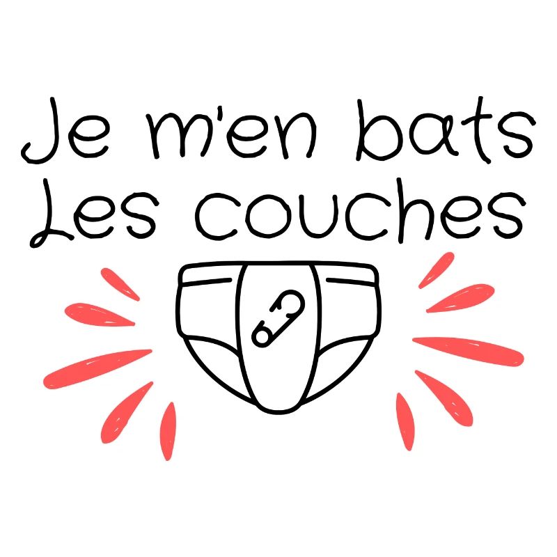 Je m'en bats les couches