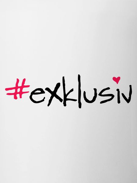 #exklusiv