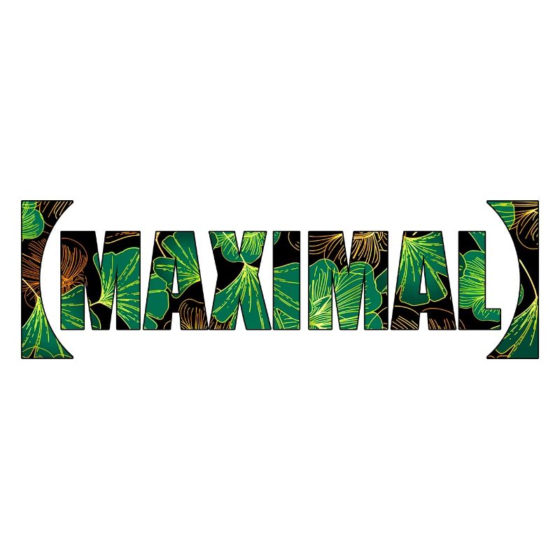 Fresh MAXIMAL lettering
