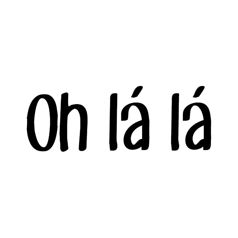 Oh lá lá - Dicton cool - Citation cool